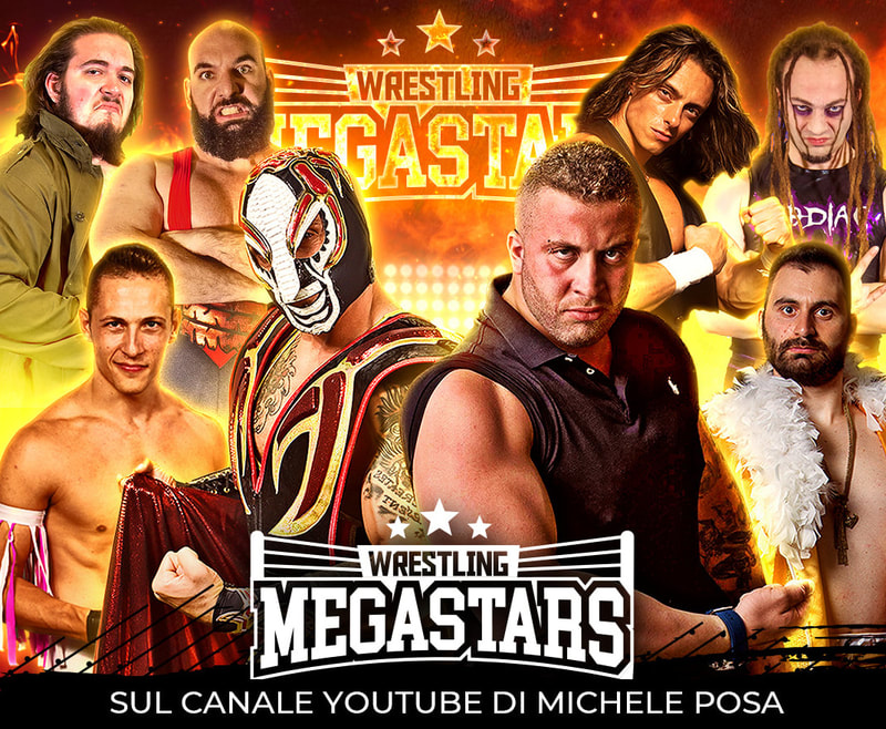 Wrestling Megastars SERIE sul canale Youtube di Michele Posa